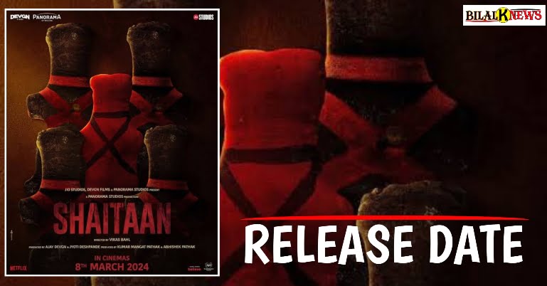 shaitan movie 2024 release date